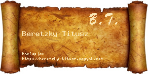 Beretzky Titusz névjegykártya